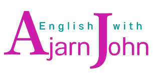 English with Ajarn John | +40 years of Experience